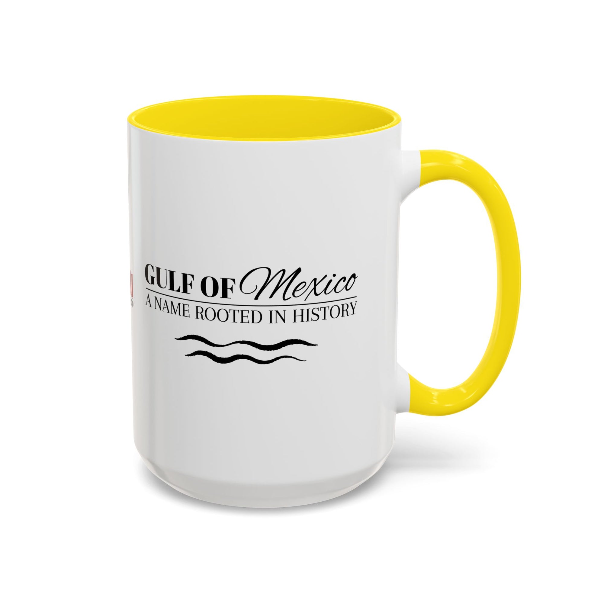 Gulf of Mexico A Name Rooted in History Accent Coffee Mug