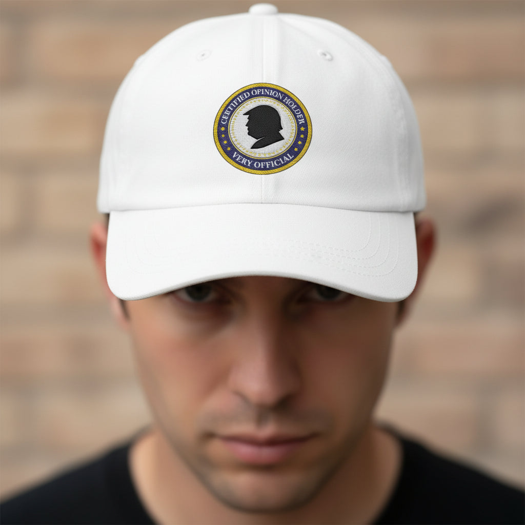 Certified Opinion Holder Dad Hat – Very Official Political Parody