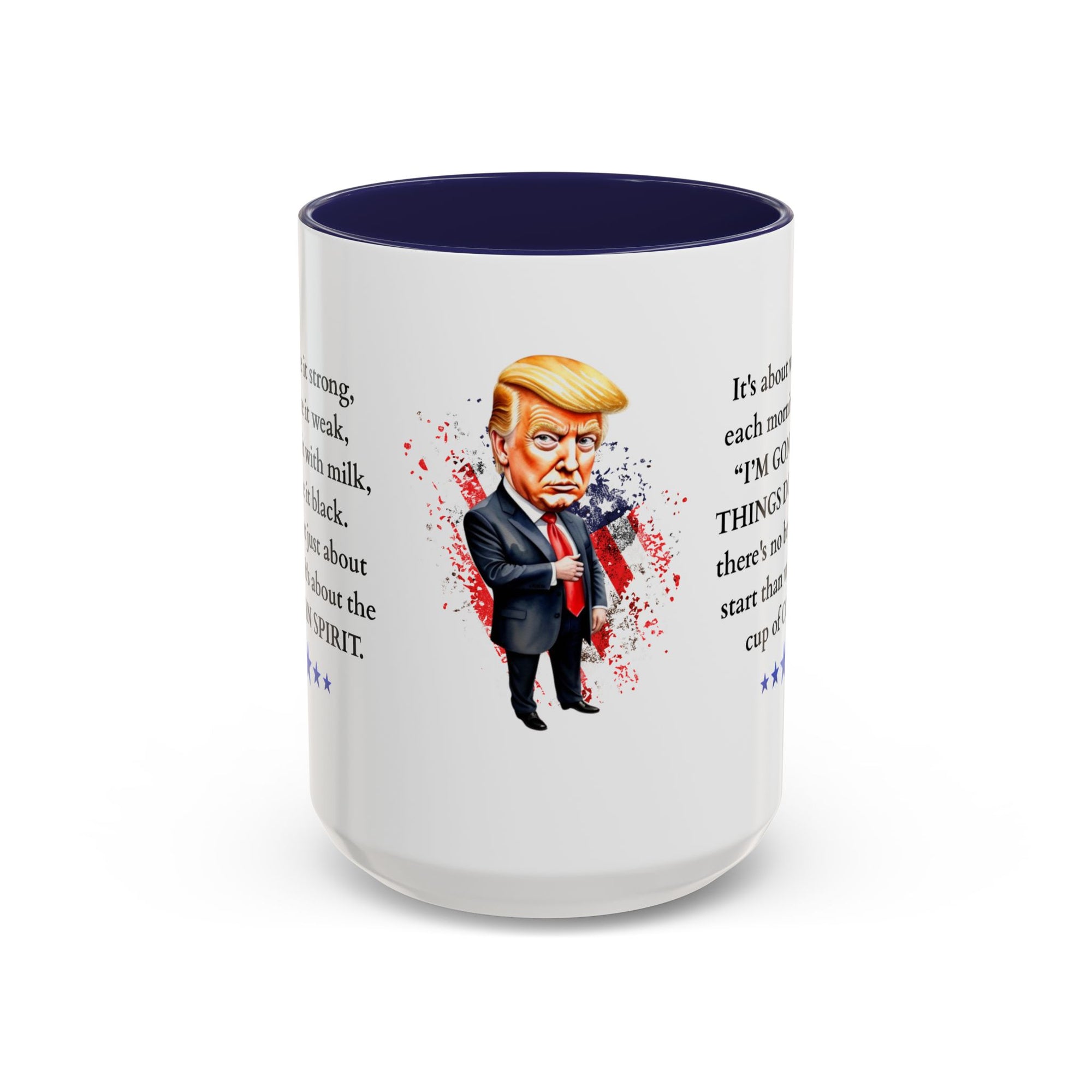 Donald Trump Motivational Coffee Mug: Mocha Inspiration