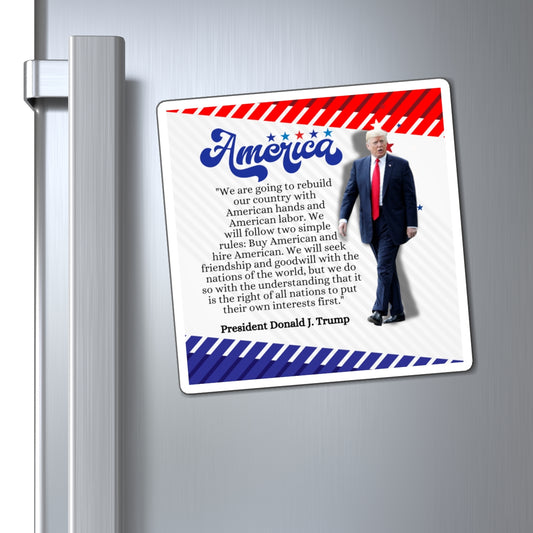 Patriotic America Magnet - Inspirational Quote by Donald Trump