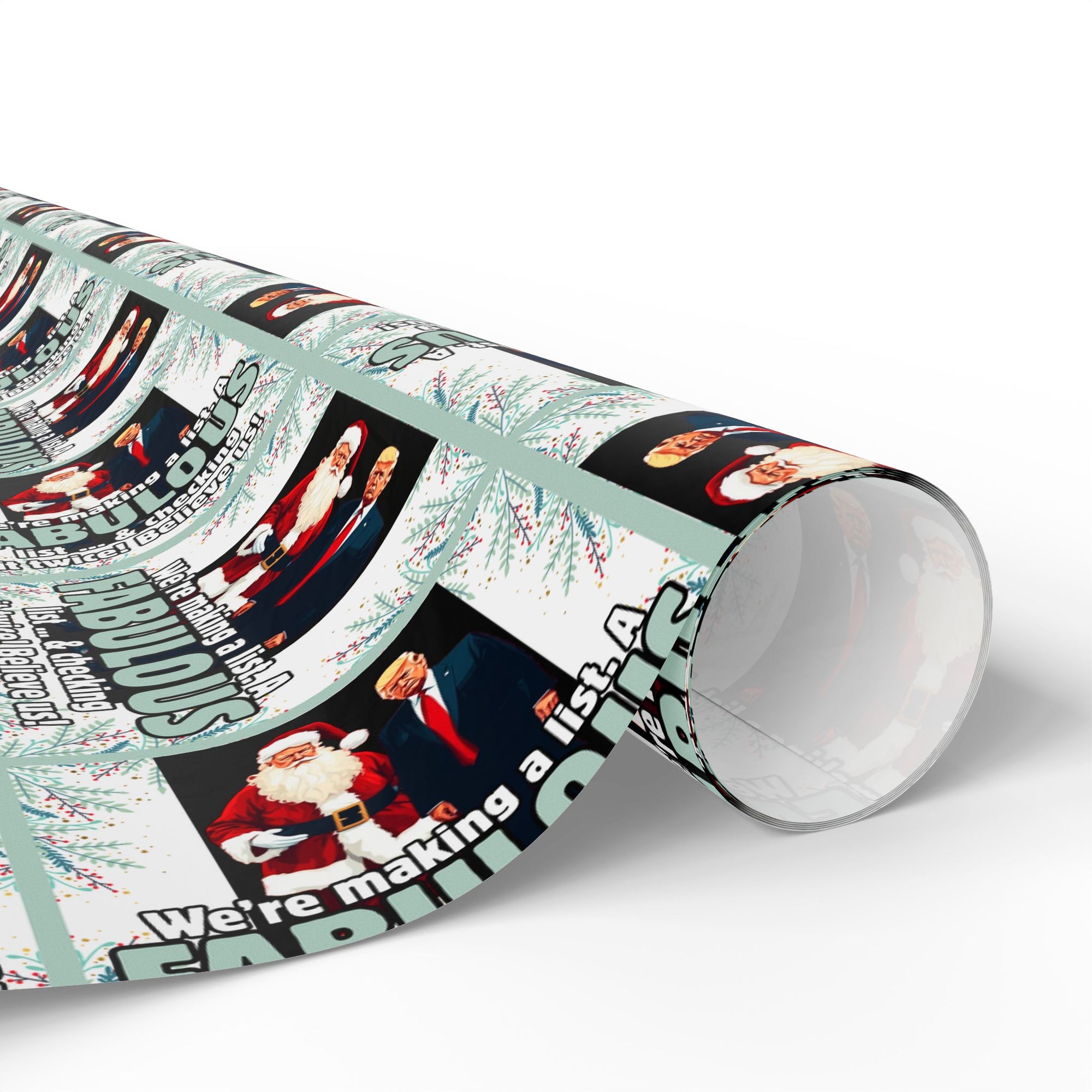 Trump Santa Fabulous List Wrapping Paper Roll