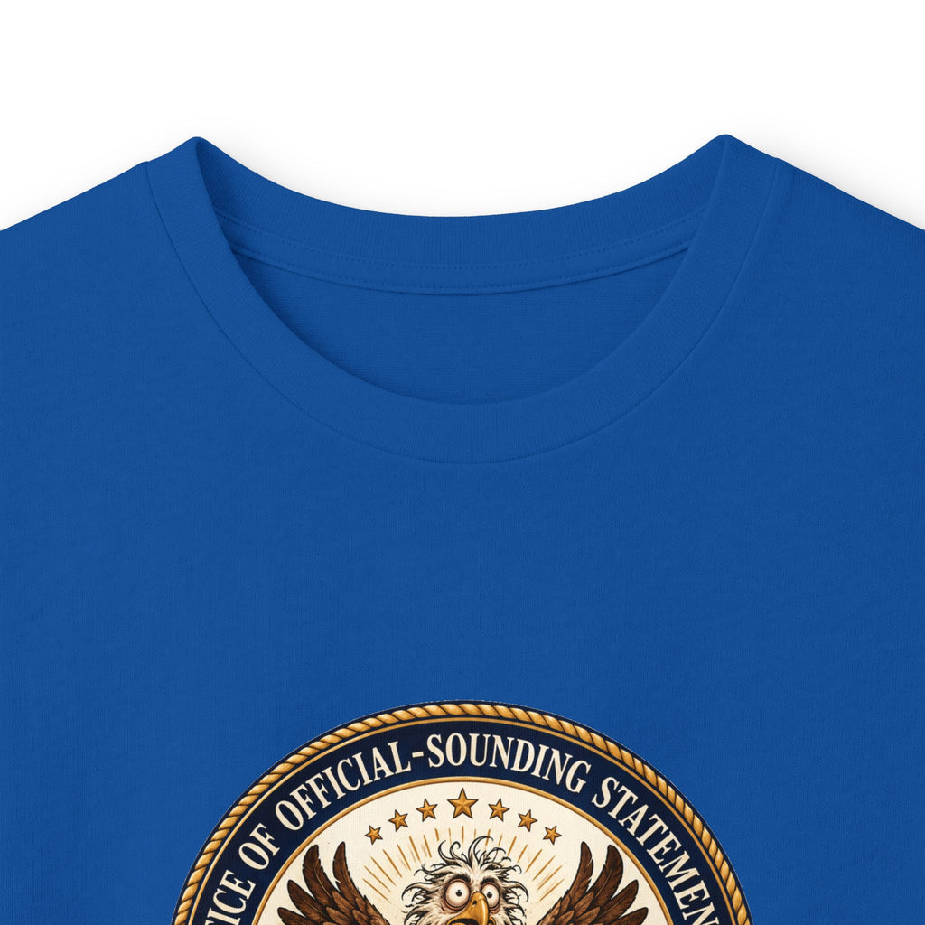 Office of Official-Sounding Statements Long Sleeve Shirt | Funny Government Bureaucracy Tee
