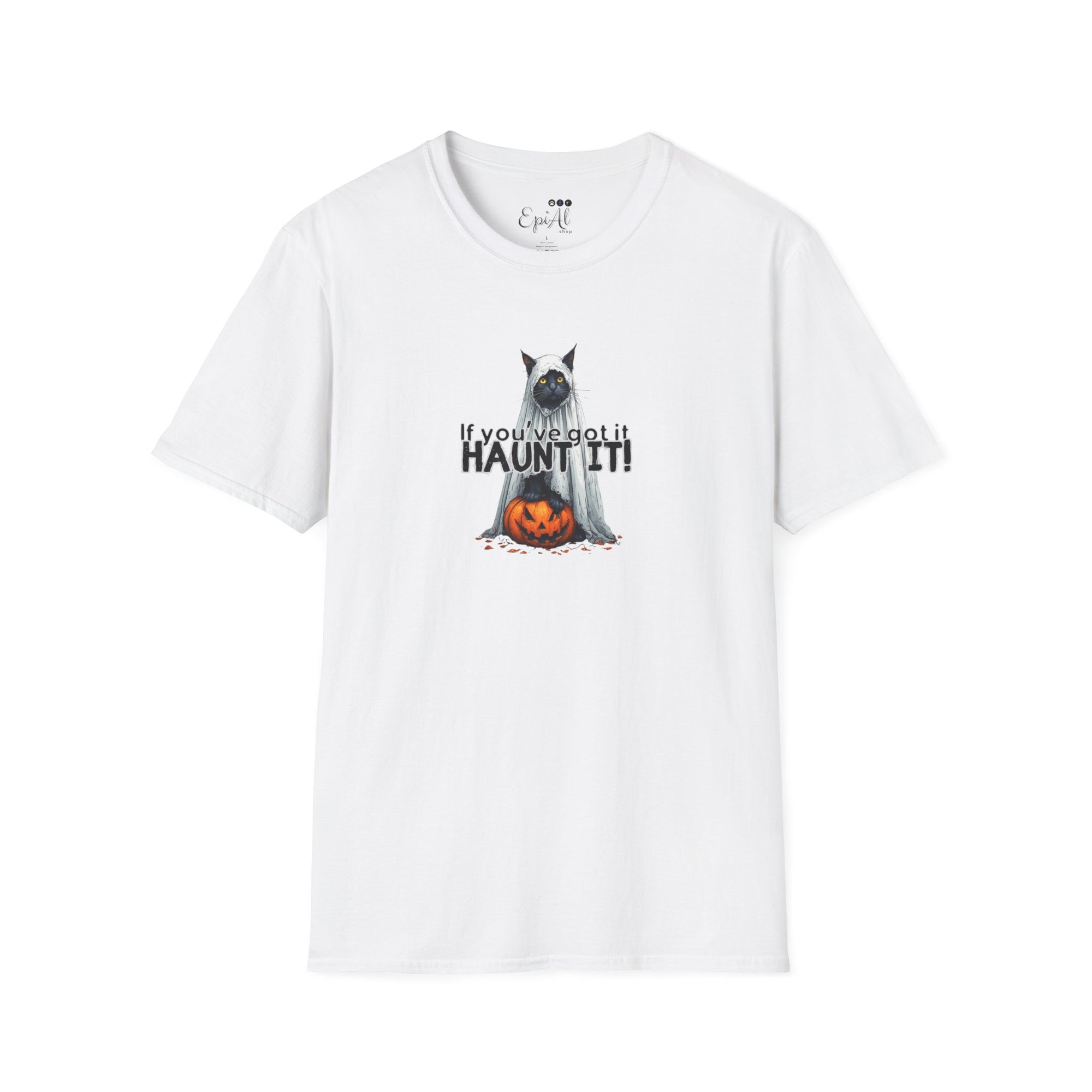If You've Got It Haunt It Halloween Unisex Softstyle T-Shirt