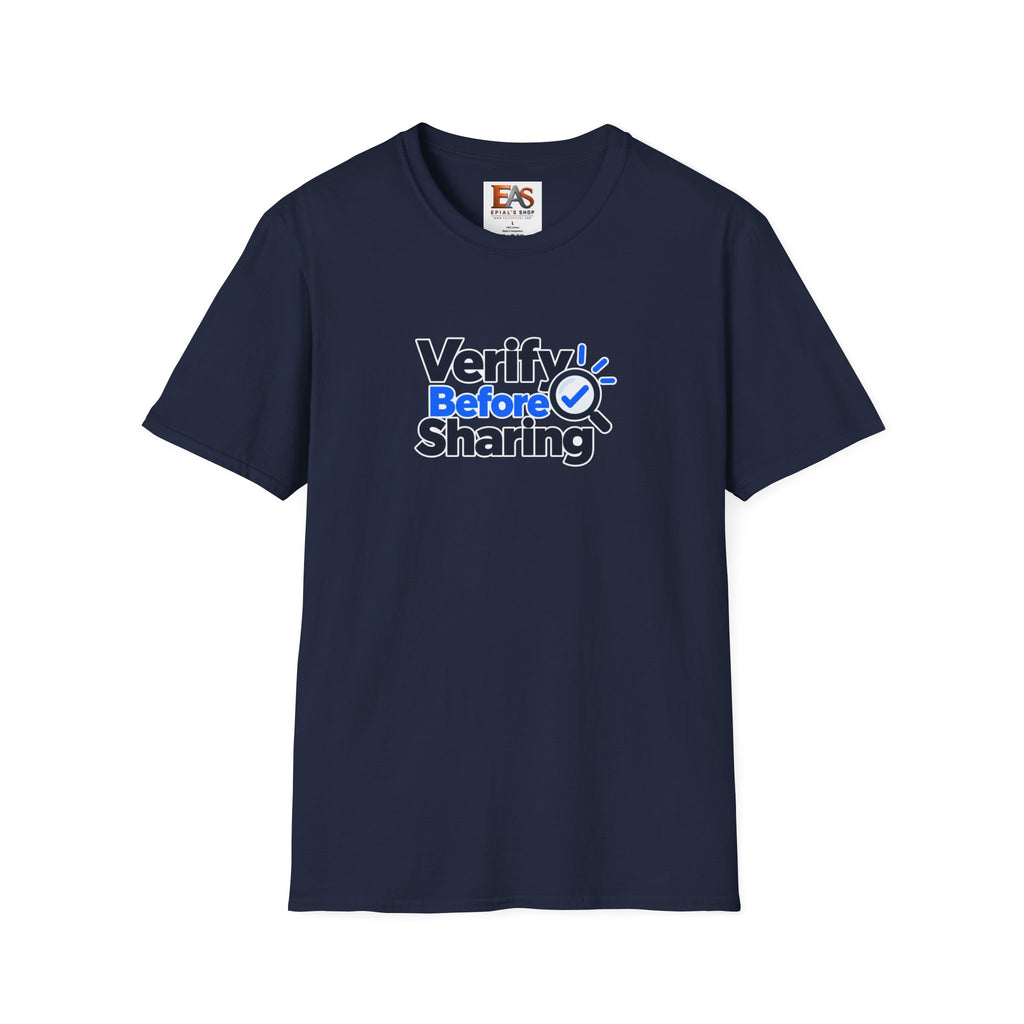 Verify Before Sharing T-Shirt | Critical Thinking & Media Literacy Graphic Tee