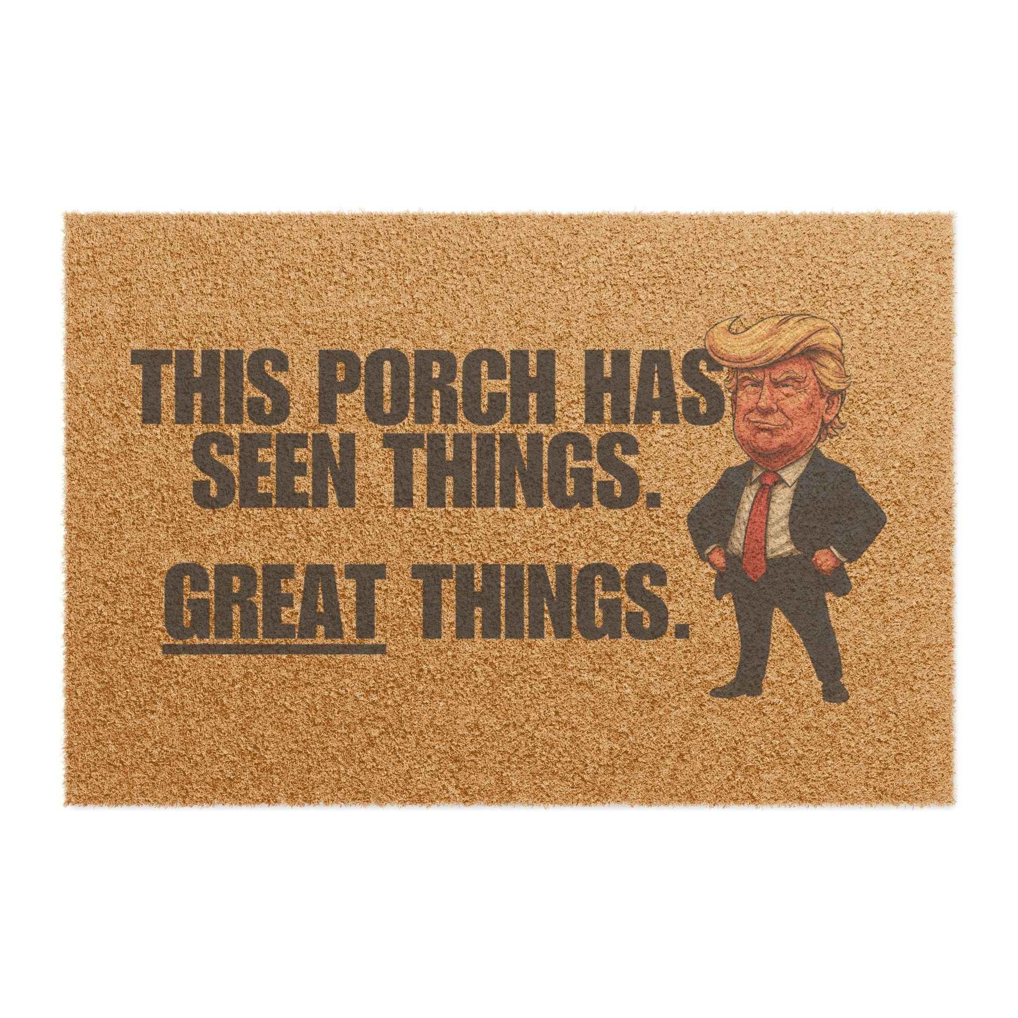 This Porch Has Seen Things Doormat – Parody Welcome Mat