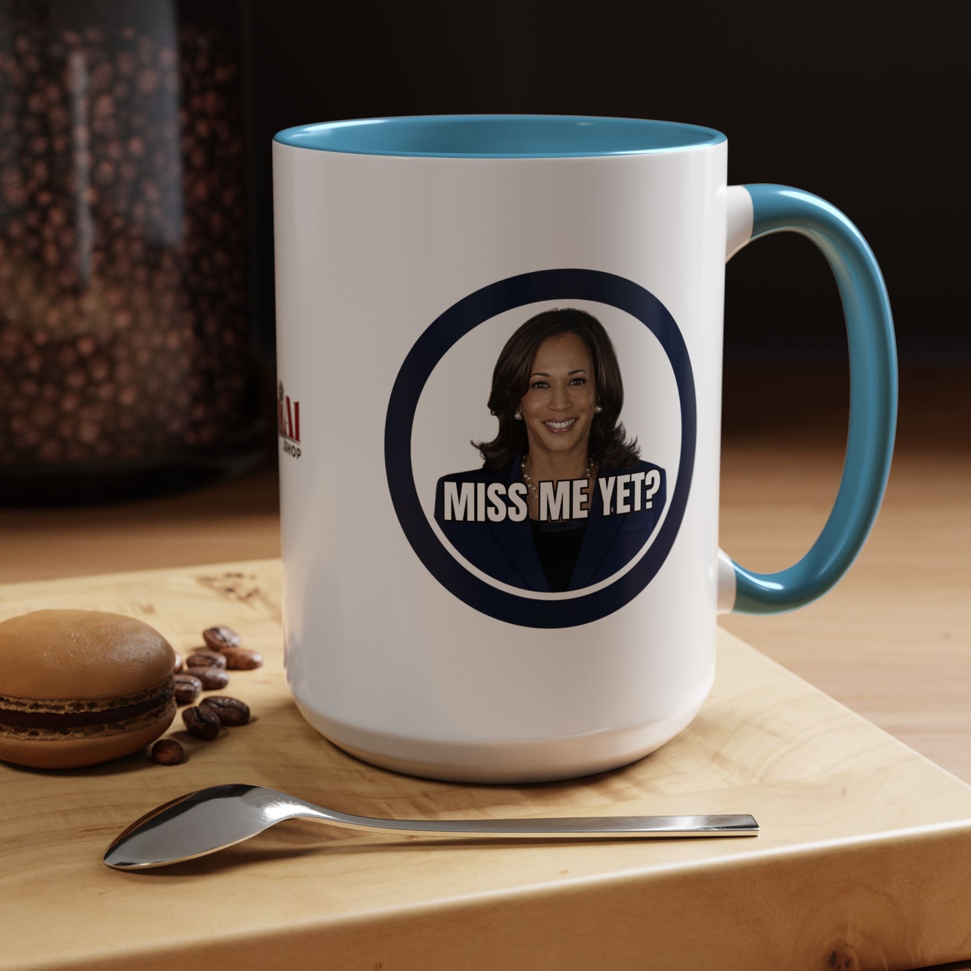 Political Accent Coffee Mug - "Miss Me Yet?" - Fun Gift for Coffee Lovers