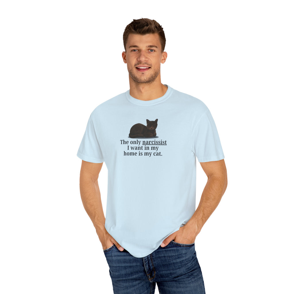 Funny Cat Lover T-Shirt - "The Only Narcissist I Want in My Home is My Cat"