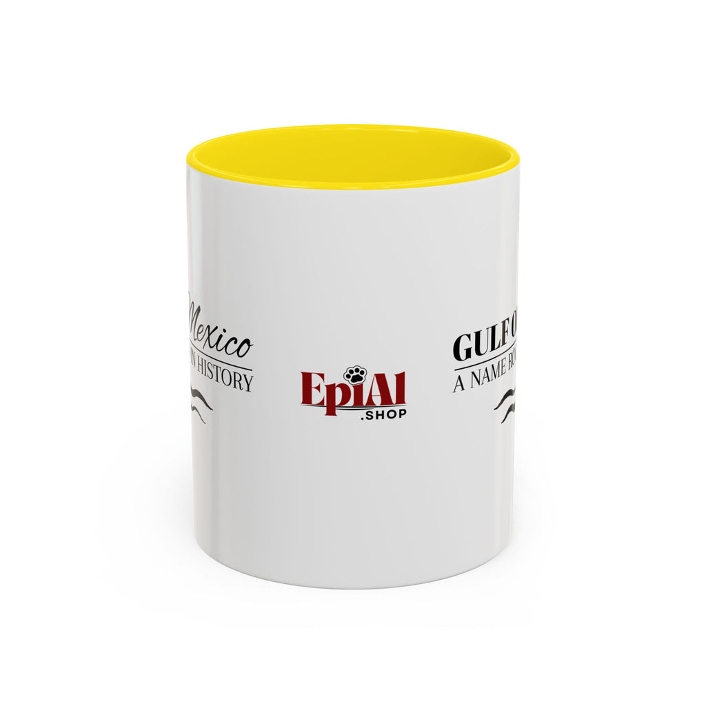Gulf of Mexico A Name Rooted in History Accent Coffee Mug