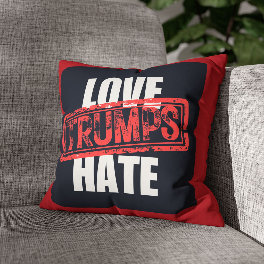 Love Trumps Hate Faux Suede Square Pillowcase - Cozy Decor for a Positive Vibe