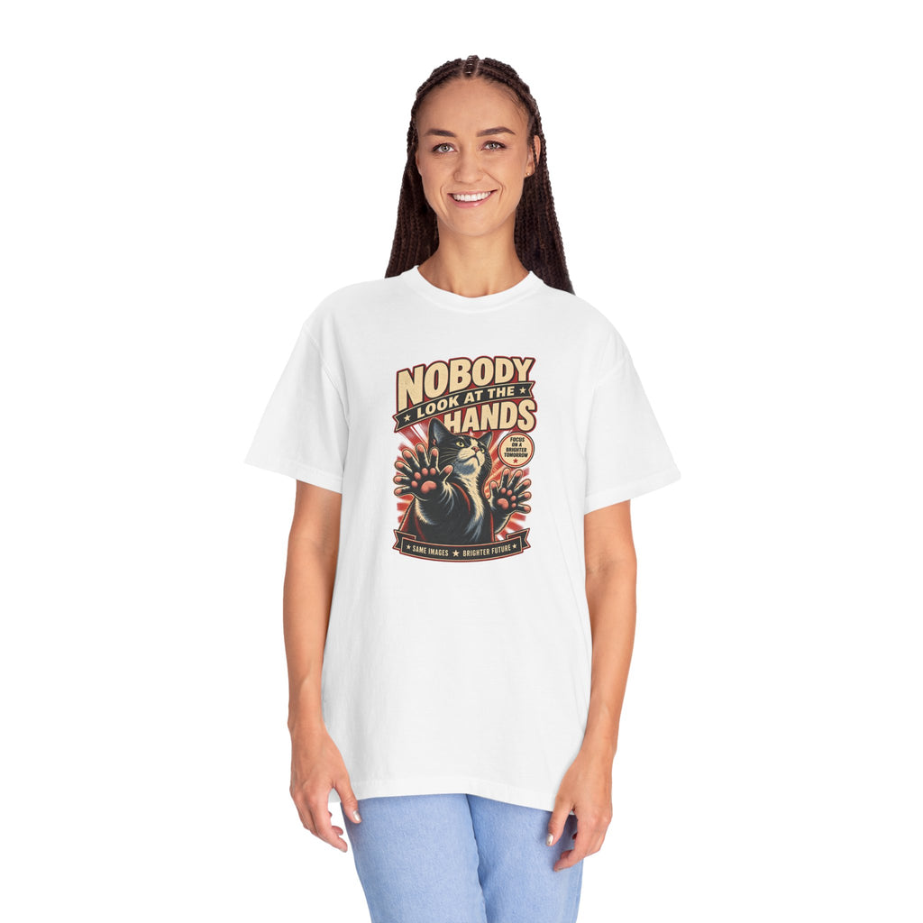 Nobody Look at the Hands AI Slop Comfort Colors T-Shirt