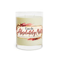 Eau de Absolutely Not Scented Candle | Funny Luxury-Inspired Soy Wax Candle