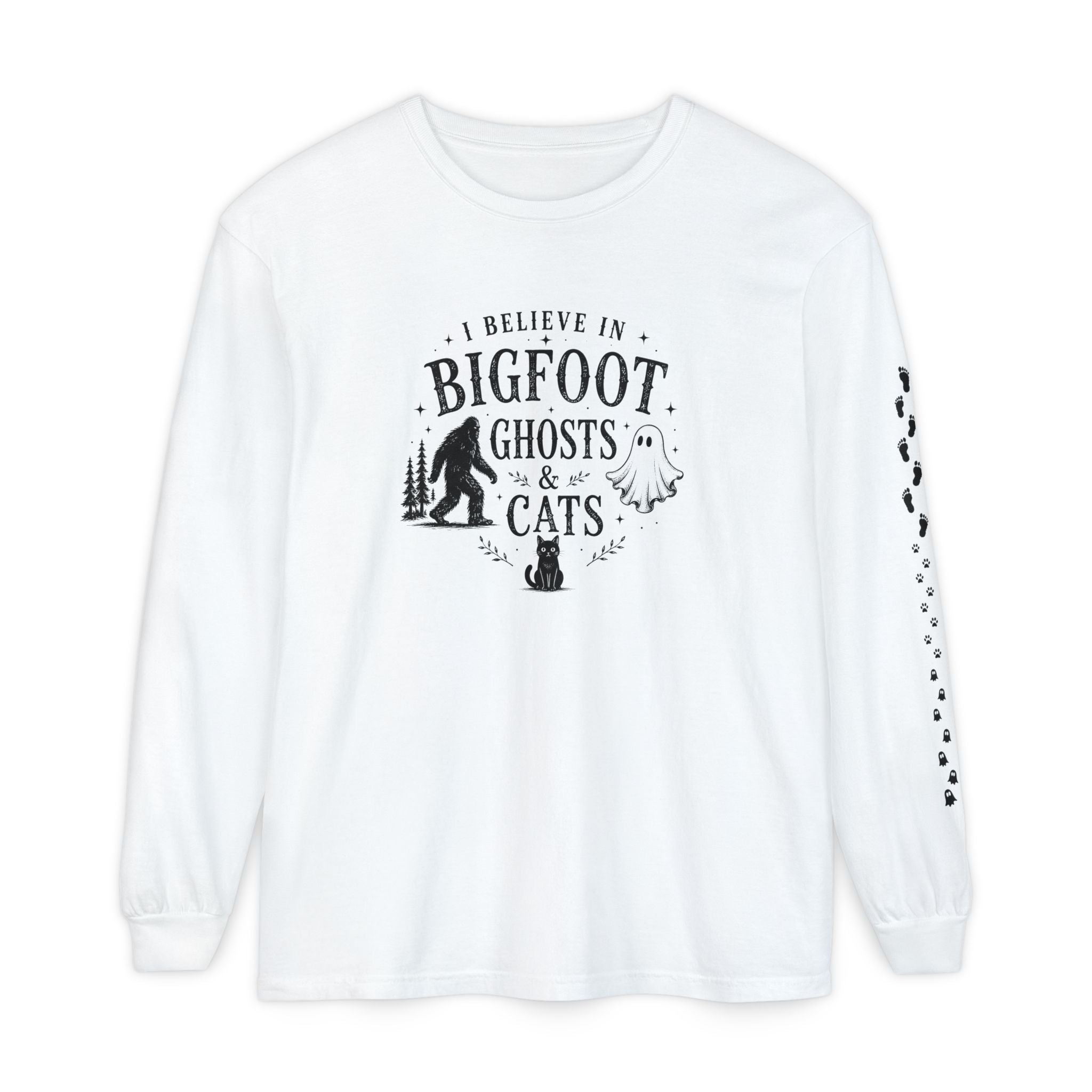 I Believe in Bigfoot, Ghosts & Cats Long Sleeve Shirt