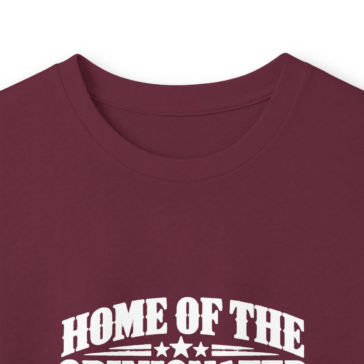 Home of the Opinionated Long Sleeve T-Shirt | Patriotic Humor & Free Speech Tee