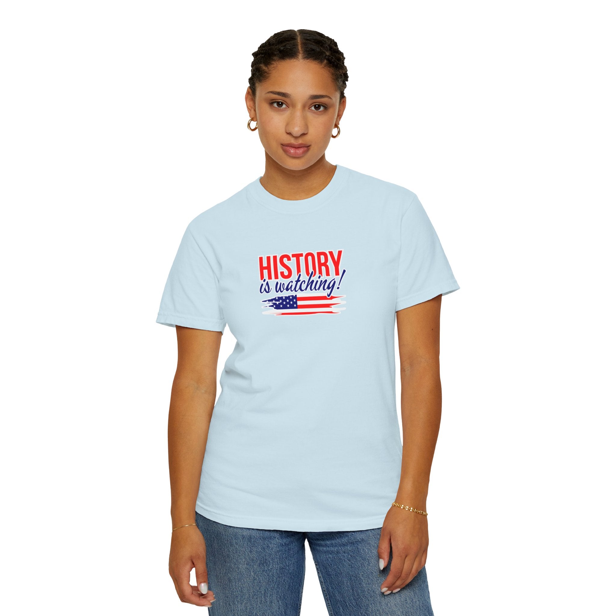 History Is Watching Patriotic Statement T-Shirt
