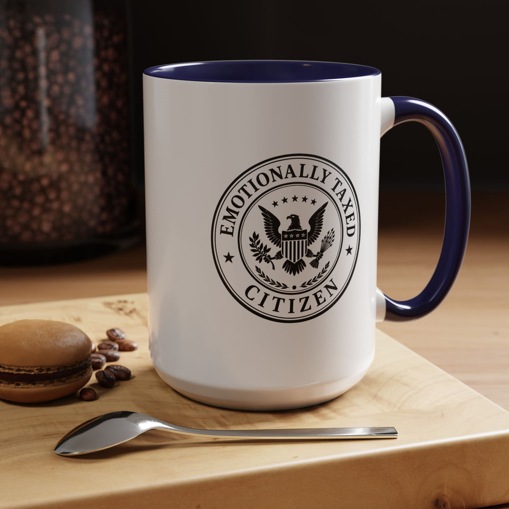 Emotionally Taxed Citizen Accent Mug | Existential Office Mug
