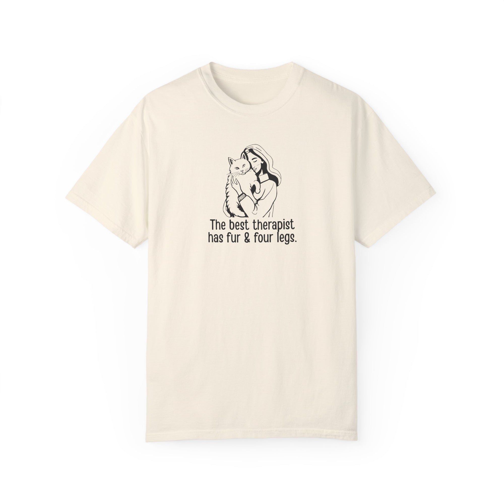 Cute Animal Therapy Unisex T-Shirt - "The Best Therapist Has Fur & Four Legs"
