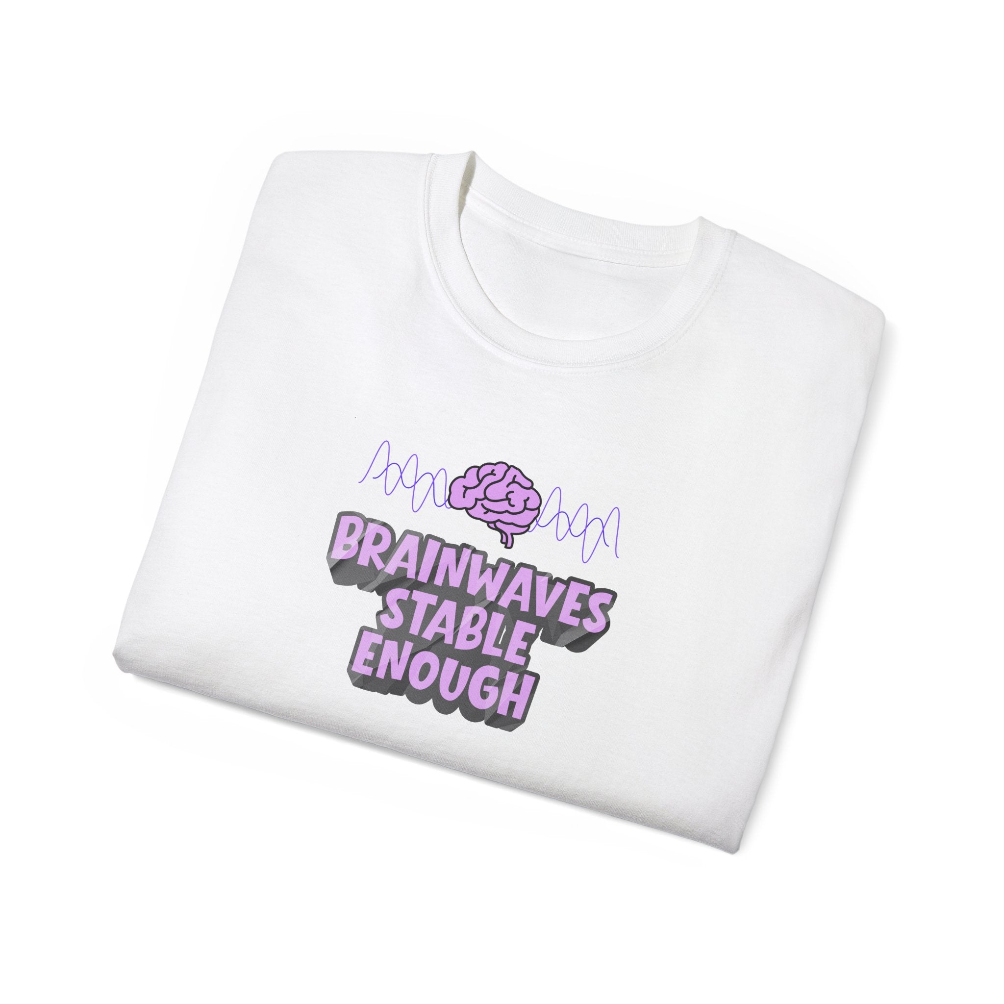 Brainwaves Stable Enough Unisex Heavy Cotton Tee