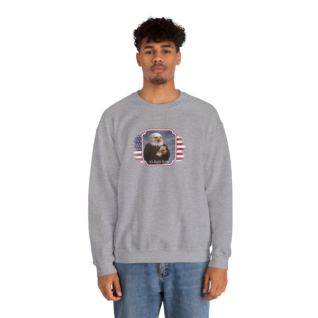 “It’s Right Here” Political Parody Crewneck Sweatshirt