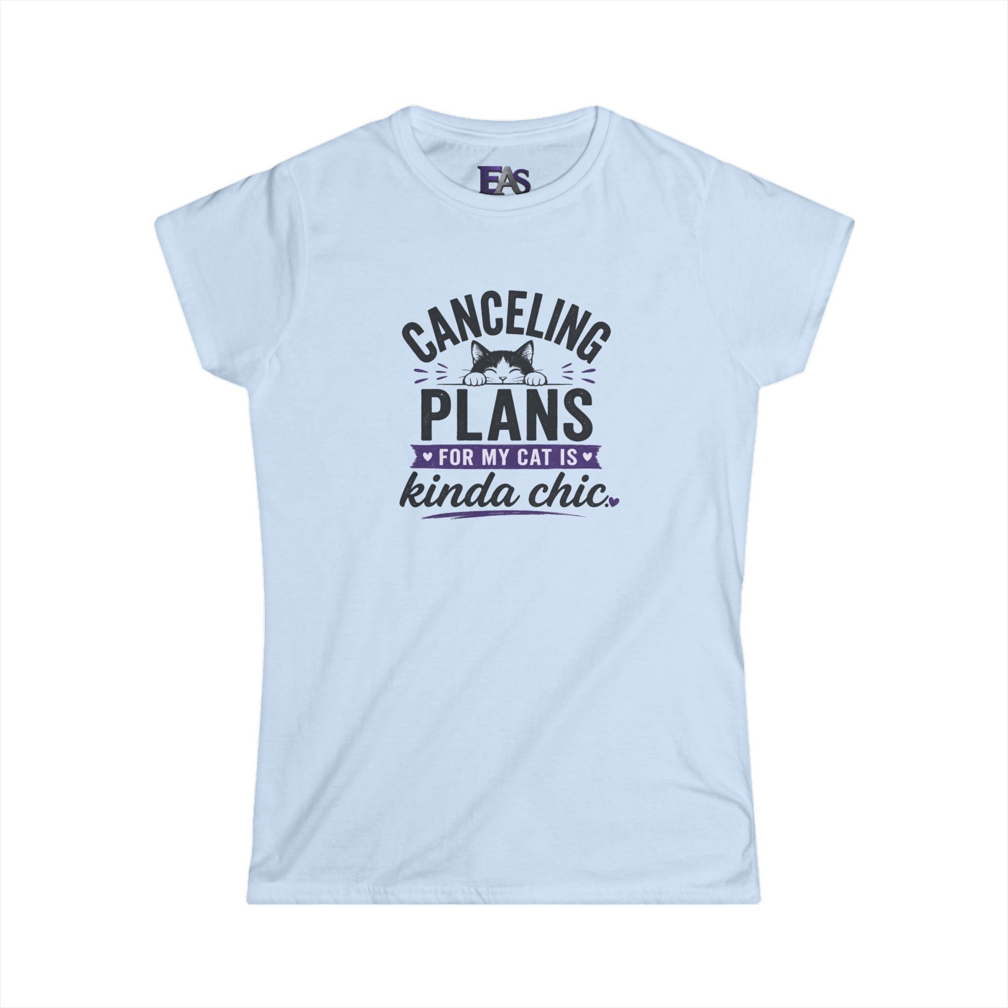 Canceling Plans for My Cat Is Kinda Chic Women’s T-Shirt