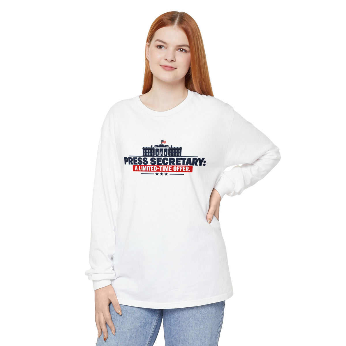 Press Secretary: A Limited-Time Offer Long Sleeve Shirt | Funny Political Satire