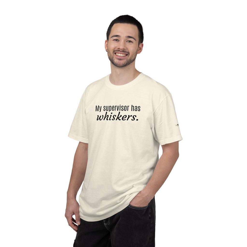 My Supervisor Has Whiskers Embroidered Comfort Colors T-Shirt