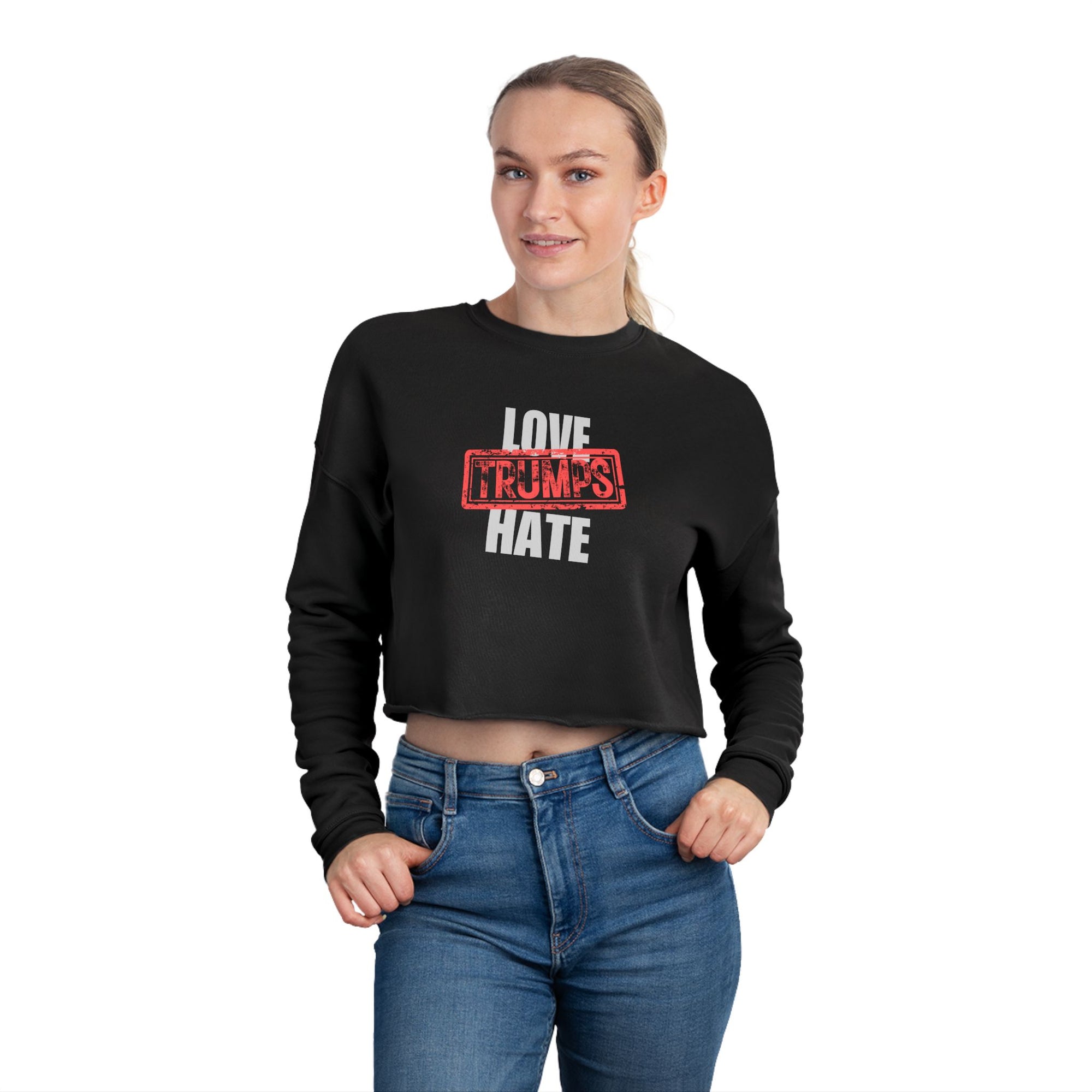 Love Trumps Hate Women's Cropped Sweatshirt