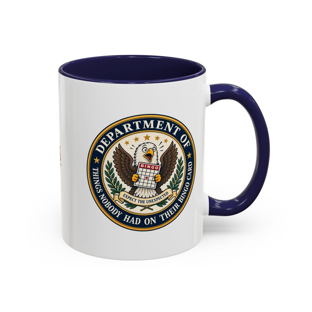 Department of Things Nobody Had on Their Bingo Card Mug