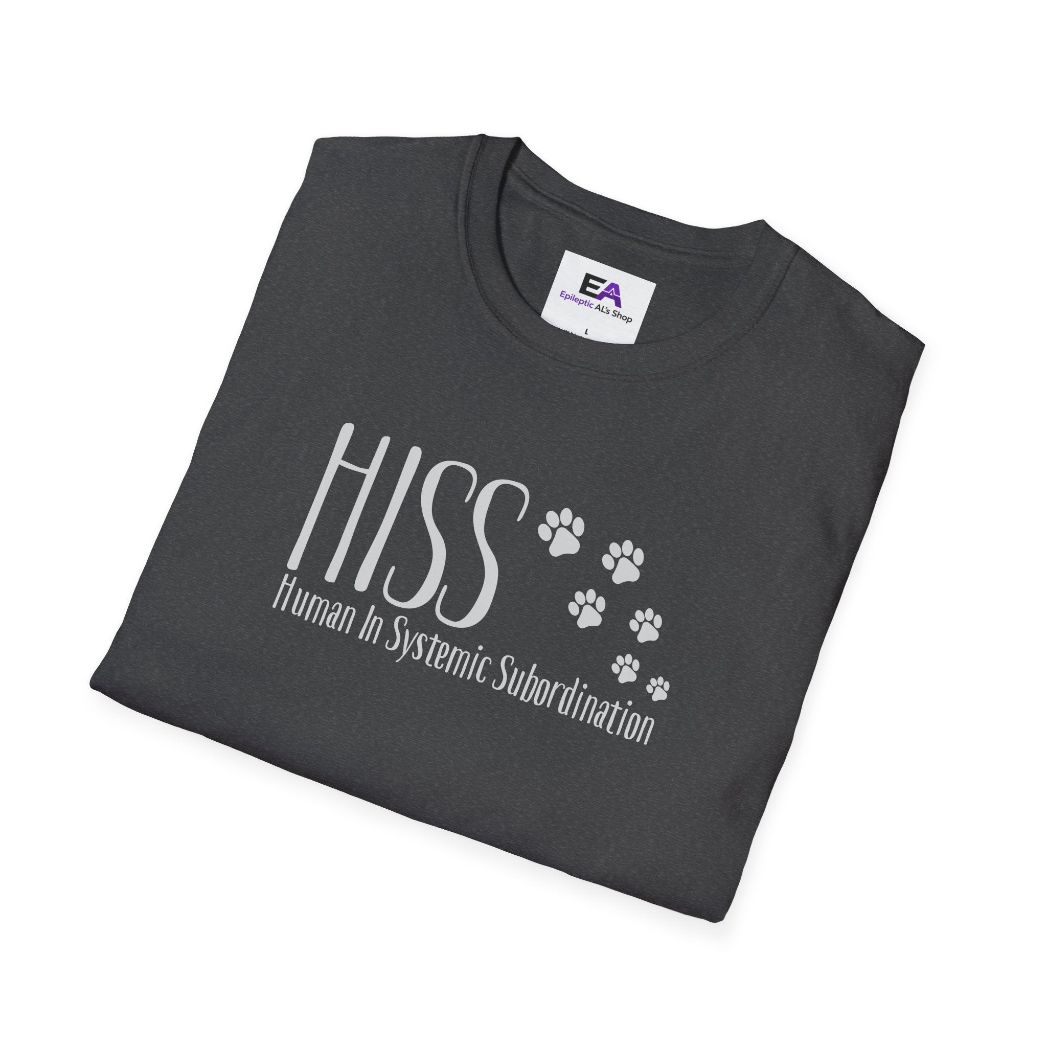HISS – Human In Systemic Subordination Unisex T-Shirt