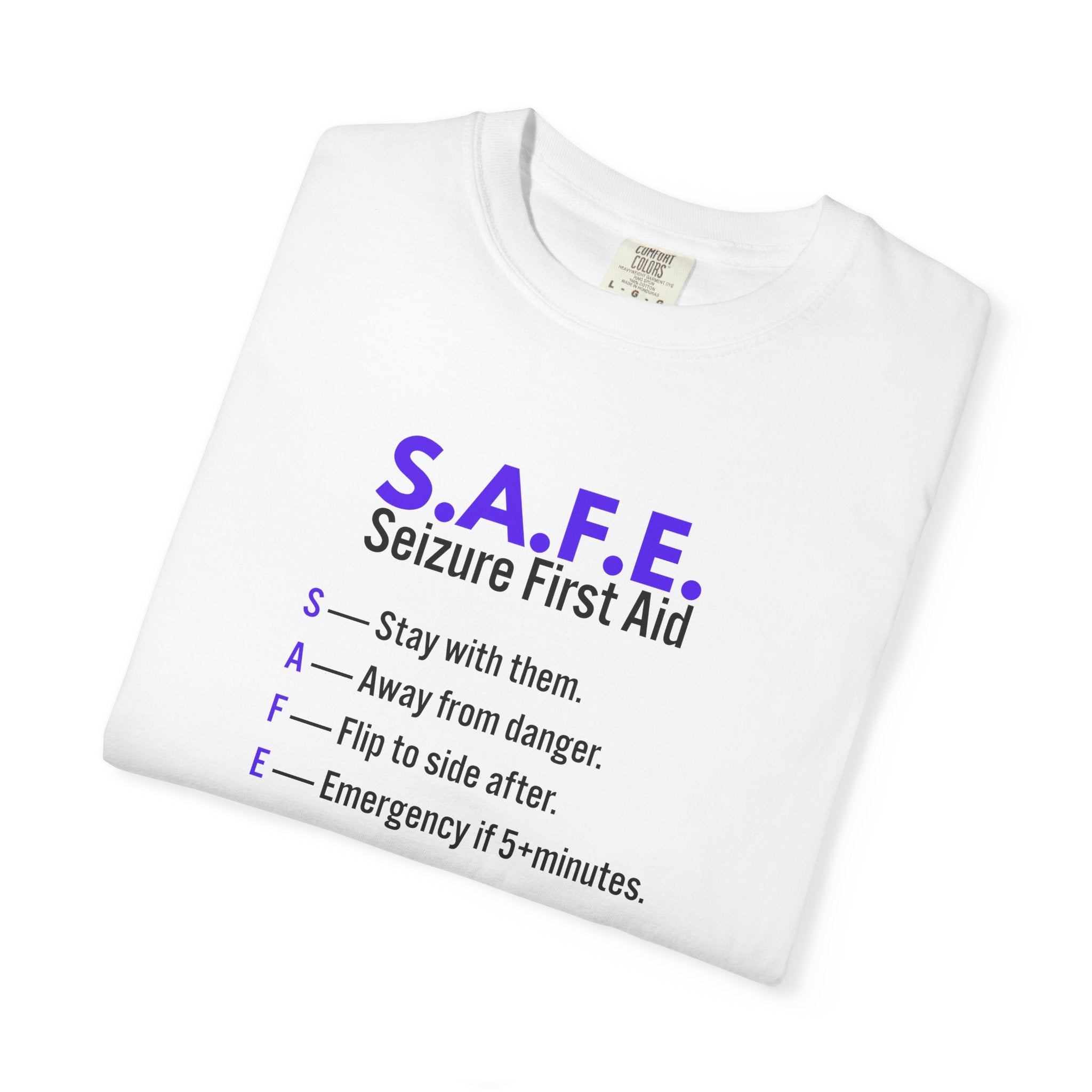 S.A.F.E. Seizure First Aid T-Shirt – Epilepsy Awareness Education Tee