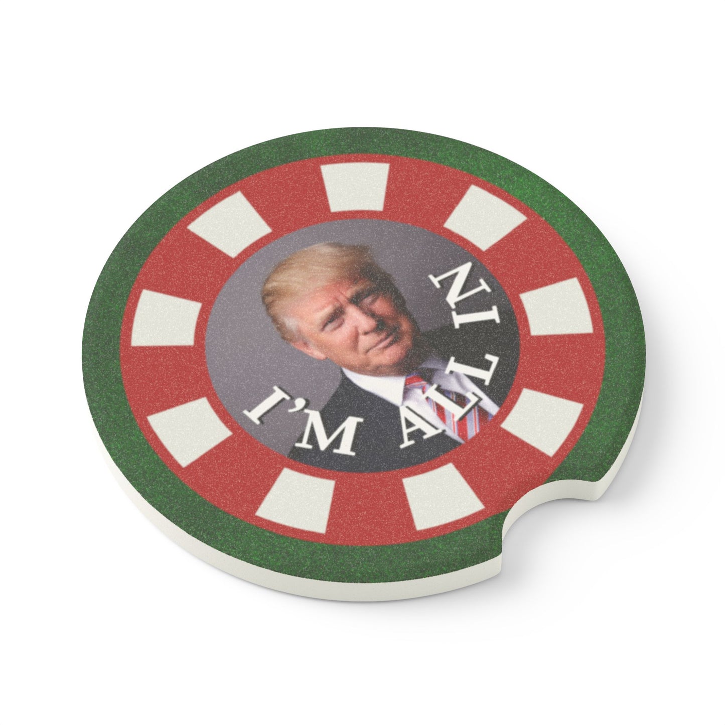 I'm All In with Trump Soapstone Car Coaster