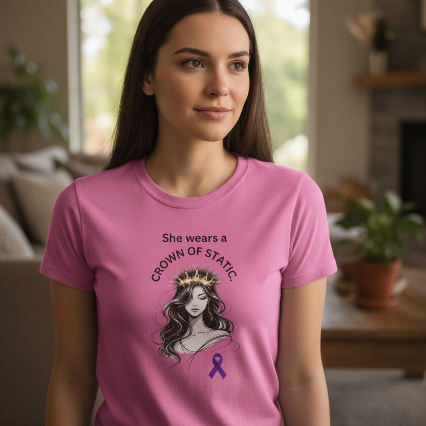 She Wears a Crown of Static – Women’s Epilepsy Awareness T-Shirt