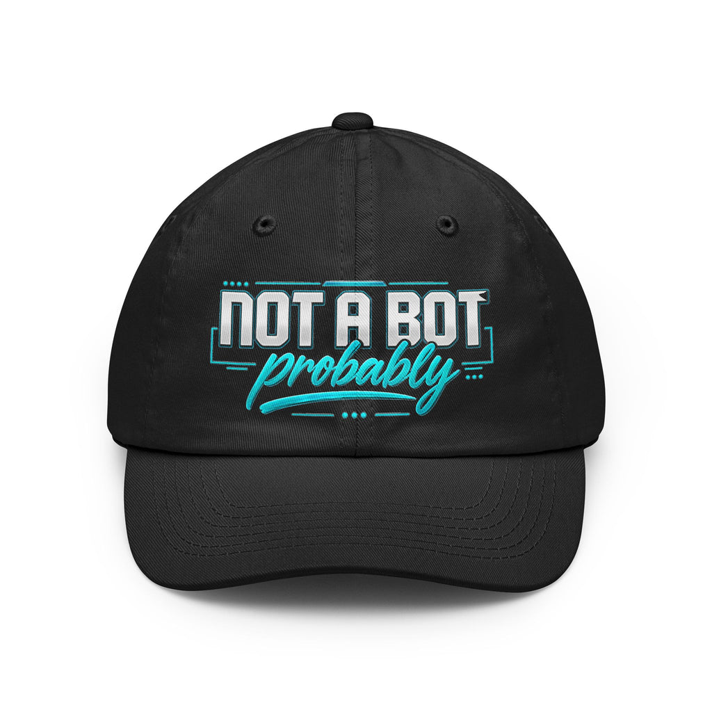 Not a Bot. Probably. Dad Hat | Funny AI Dad Hat | Retro Tech Humor Cap