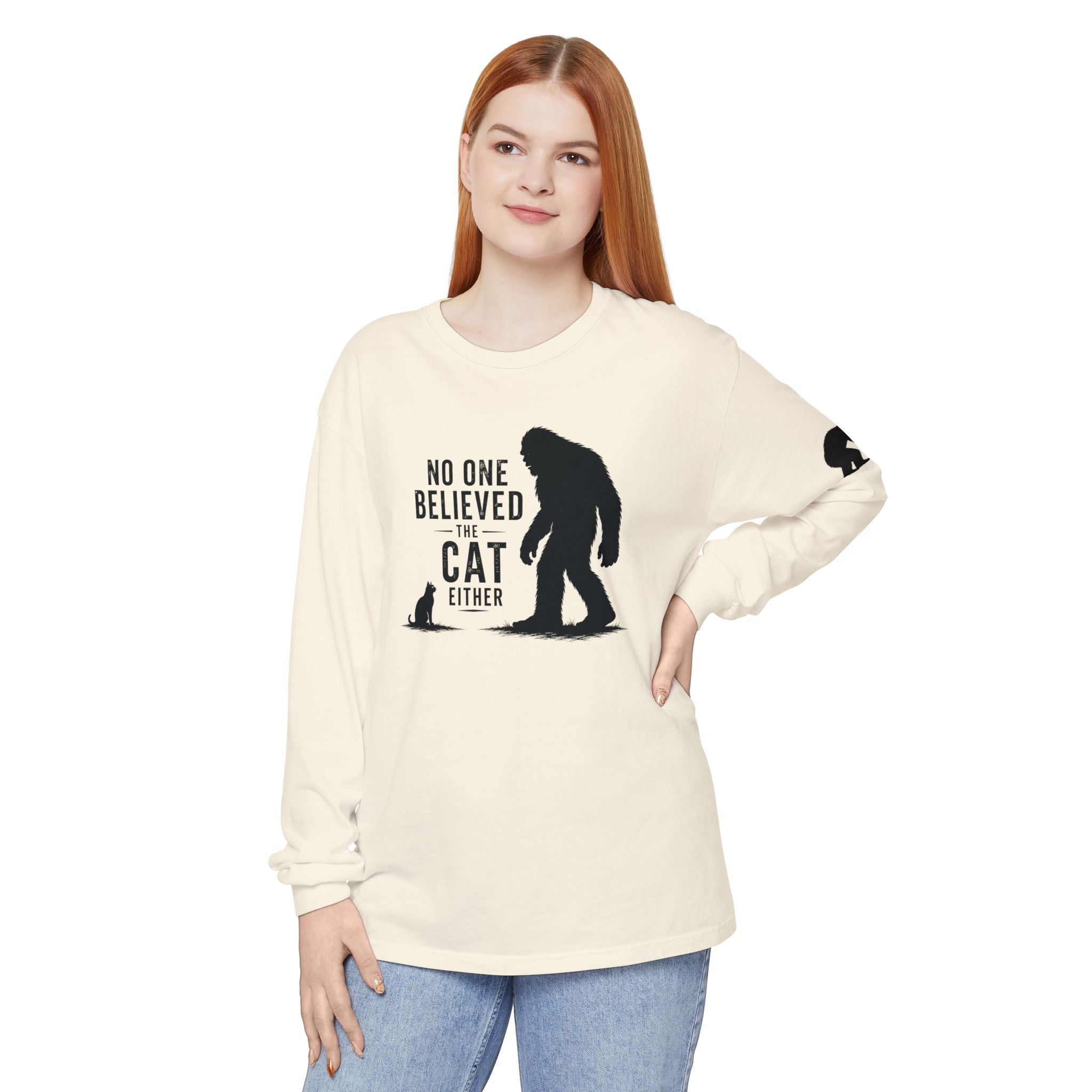 No One Believed the Cat Either Long Sleeve Shirt