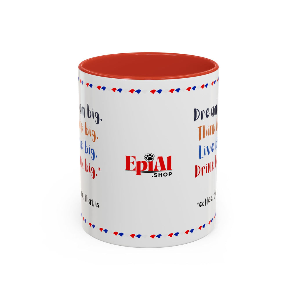 Trump Think Big Coffee Mug