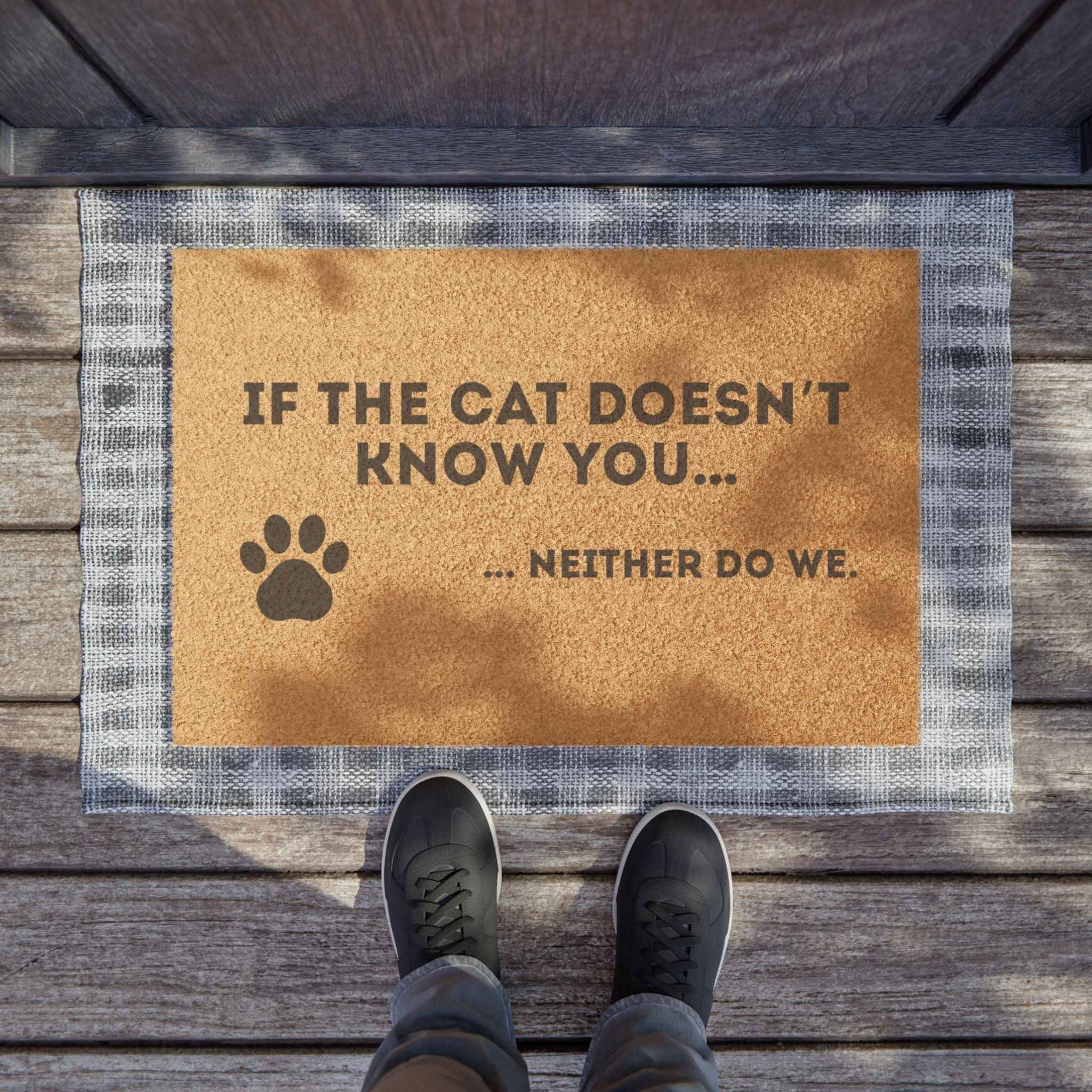 If the Cat Doesn’t Know You, Neither Do We – Welcome Mat