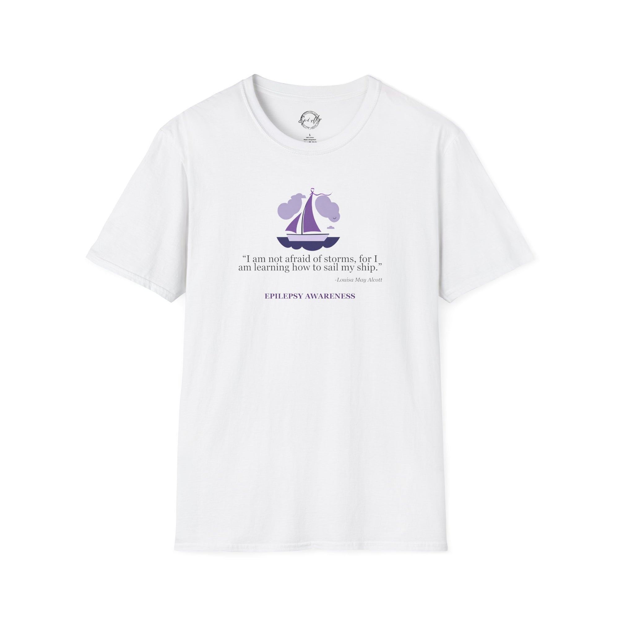 Epilepsy Awareness Quote T-Shirt - Unisex Softstyle Tee