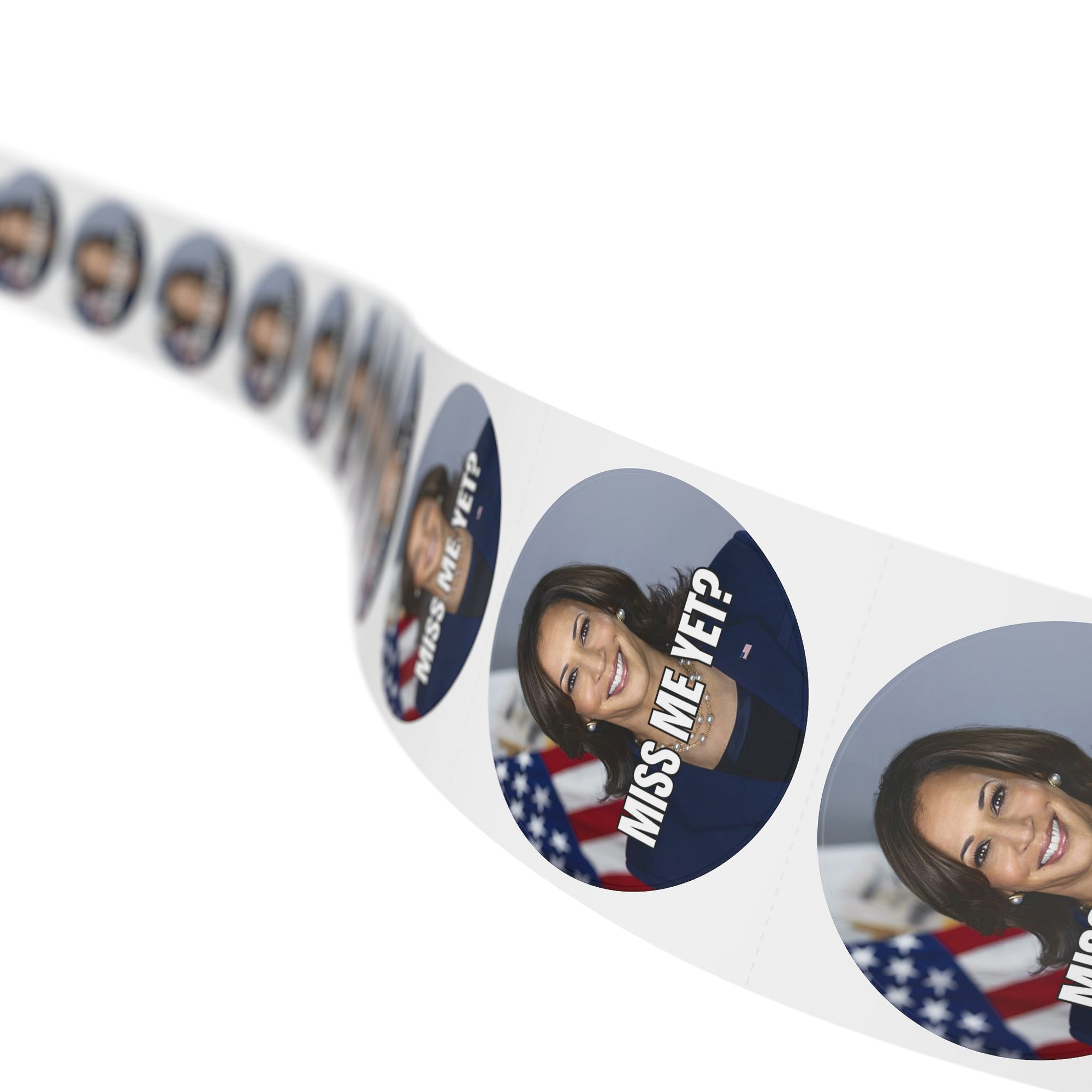 Political Round Sticker Rolls - Kamala 'Miss Me Yet?'