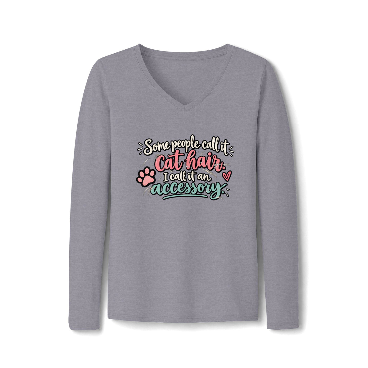 Some People Call It Cat Hair Women’s Long Sleeve V-Neck Shirt