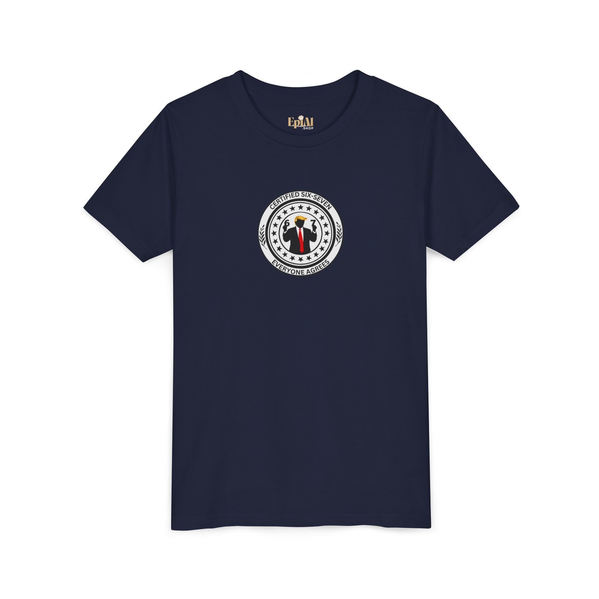 Certified Six-Seven Kids T-Shirt – Everyone Agrees