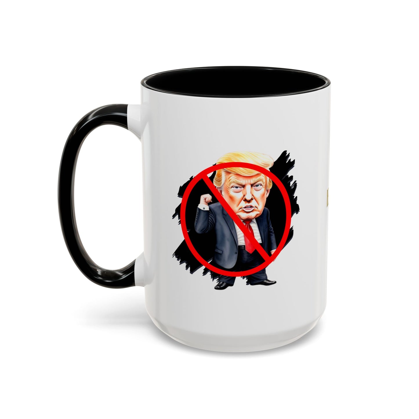 Anti-Trump Protest Coffee Mug