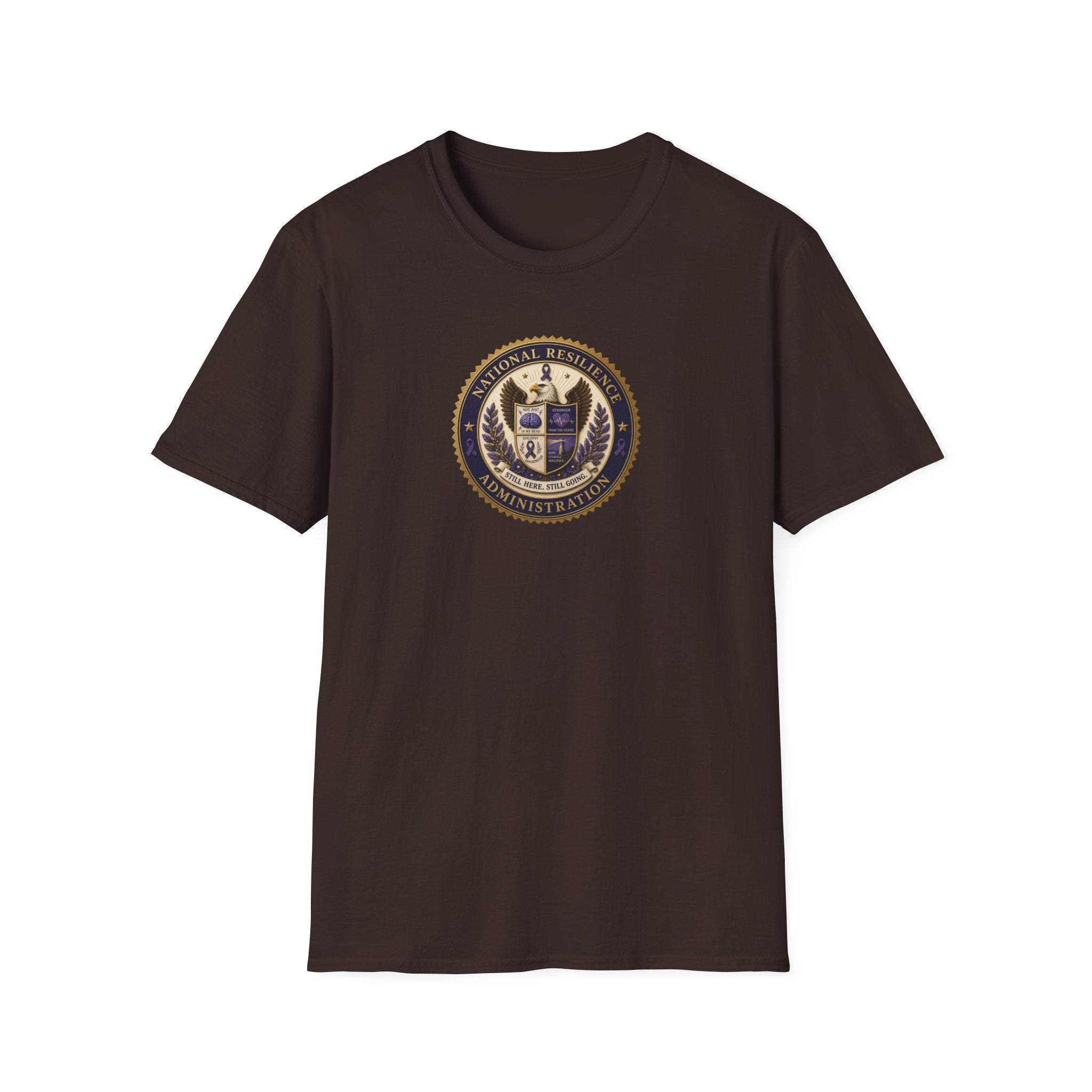 National Resilience Administration T-Shirt | Still Here. Still Going. Epilepsy Awareness Tee