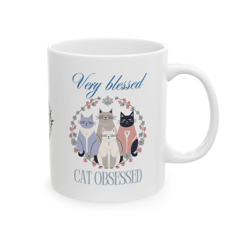 Very Blessed Cat Obsessed Ceramic Mug, (11oz, 15oz)