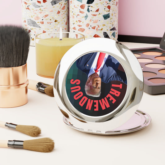 Tremendous Compact Travel Mirror - Perfect Gift for Trump Supporters Printify