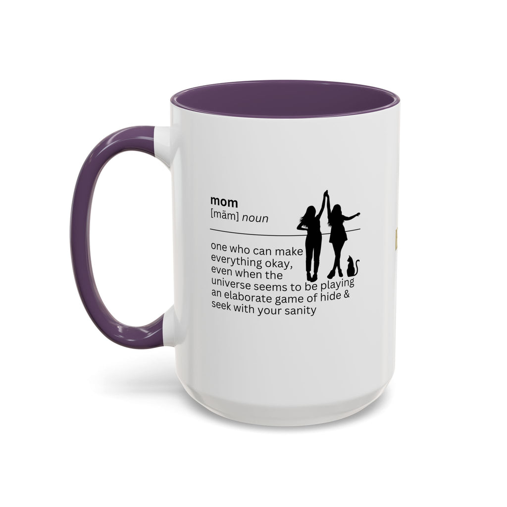 Mom Okay Accent Coffee Mug - Perfect Gift for Moms