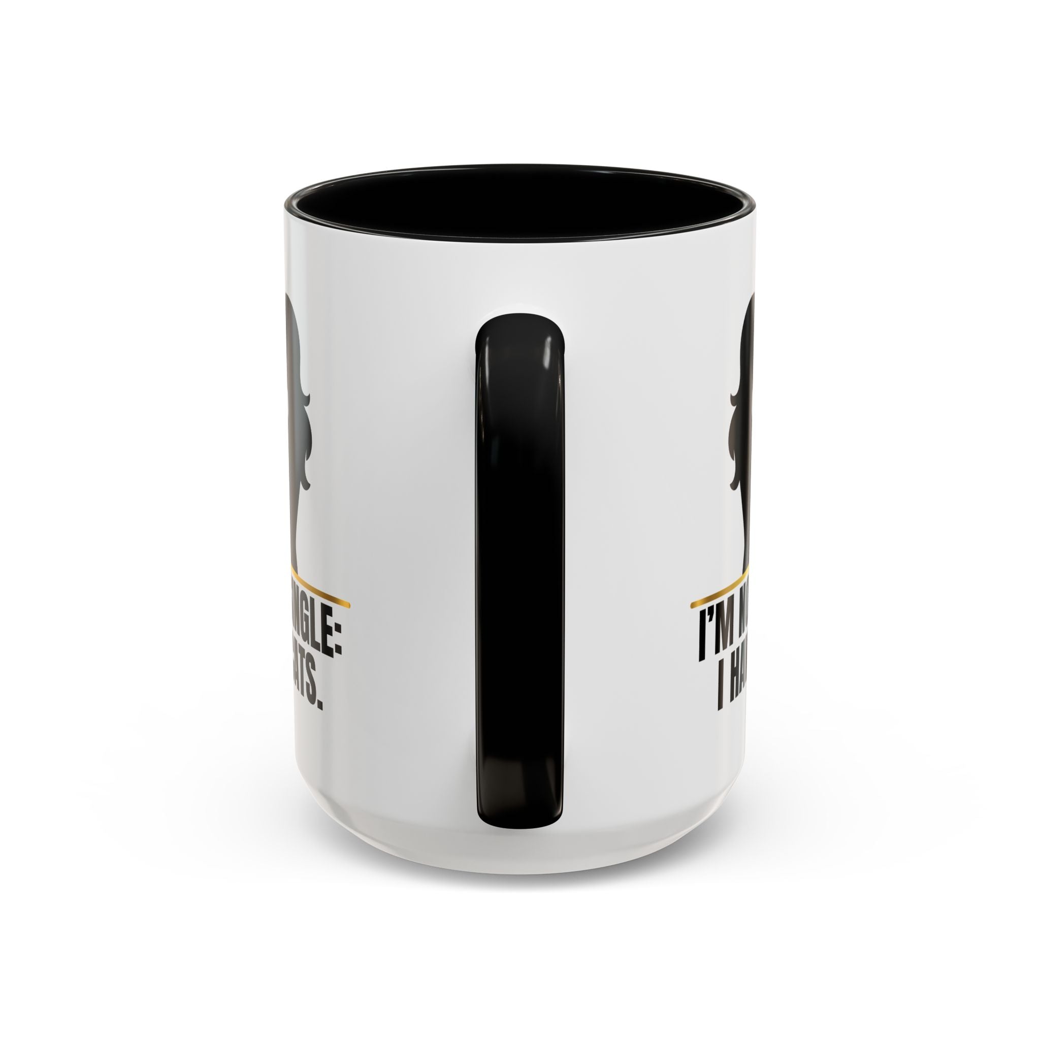 “I’m Not Single: I Have Cats.” Cat Lady Silhouette Coffee Mug