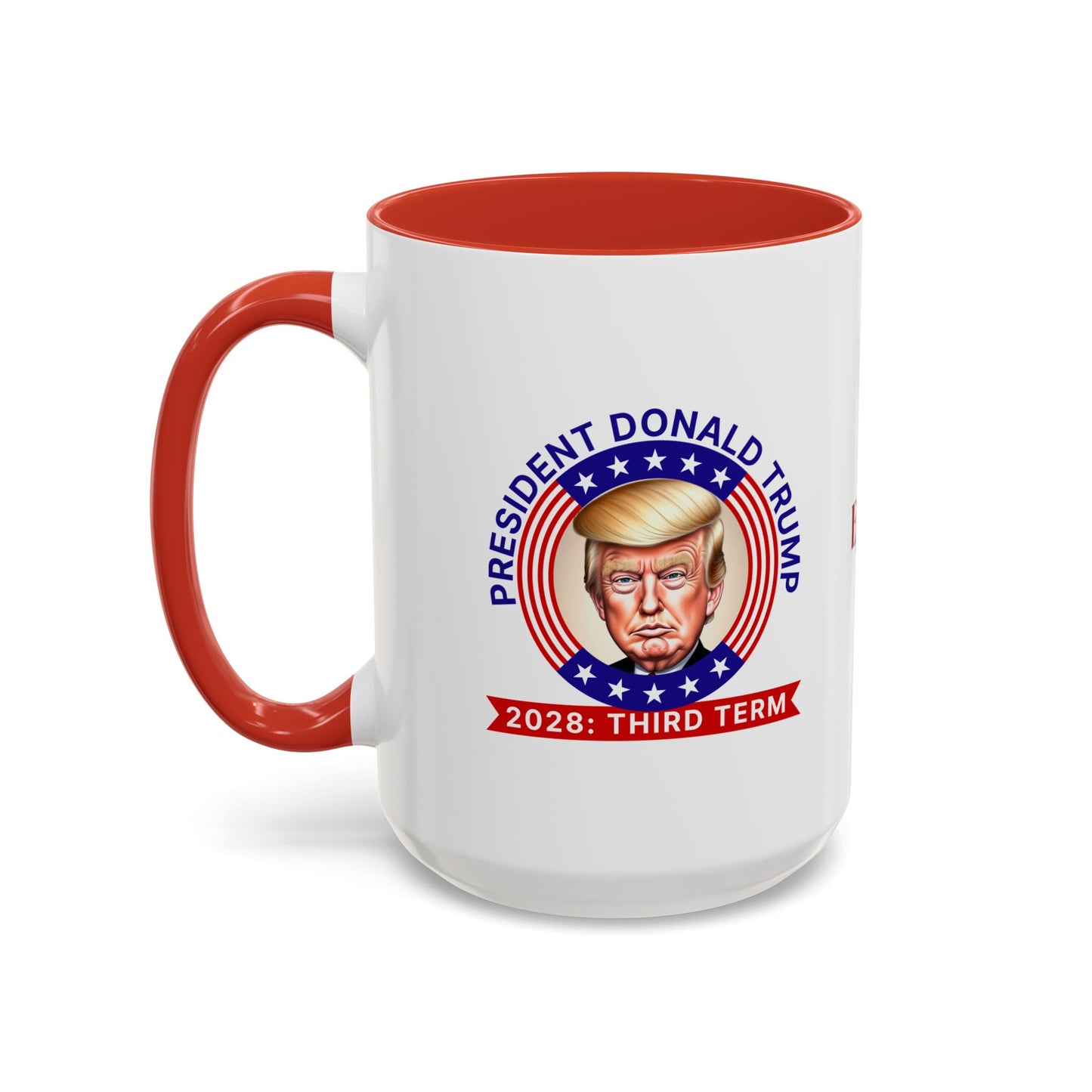 2028 Trump Third Term Themed Coffee Mug