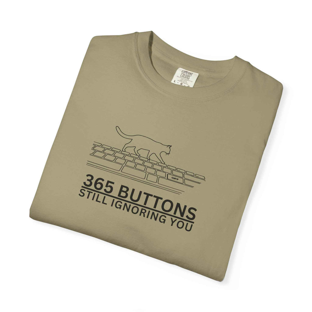 365 Buttons Still Ignoring You – Cat Keyboard T-Shirt