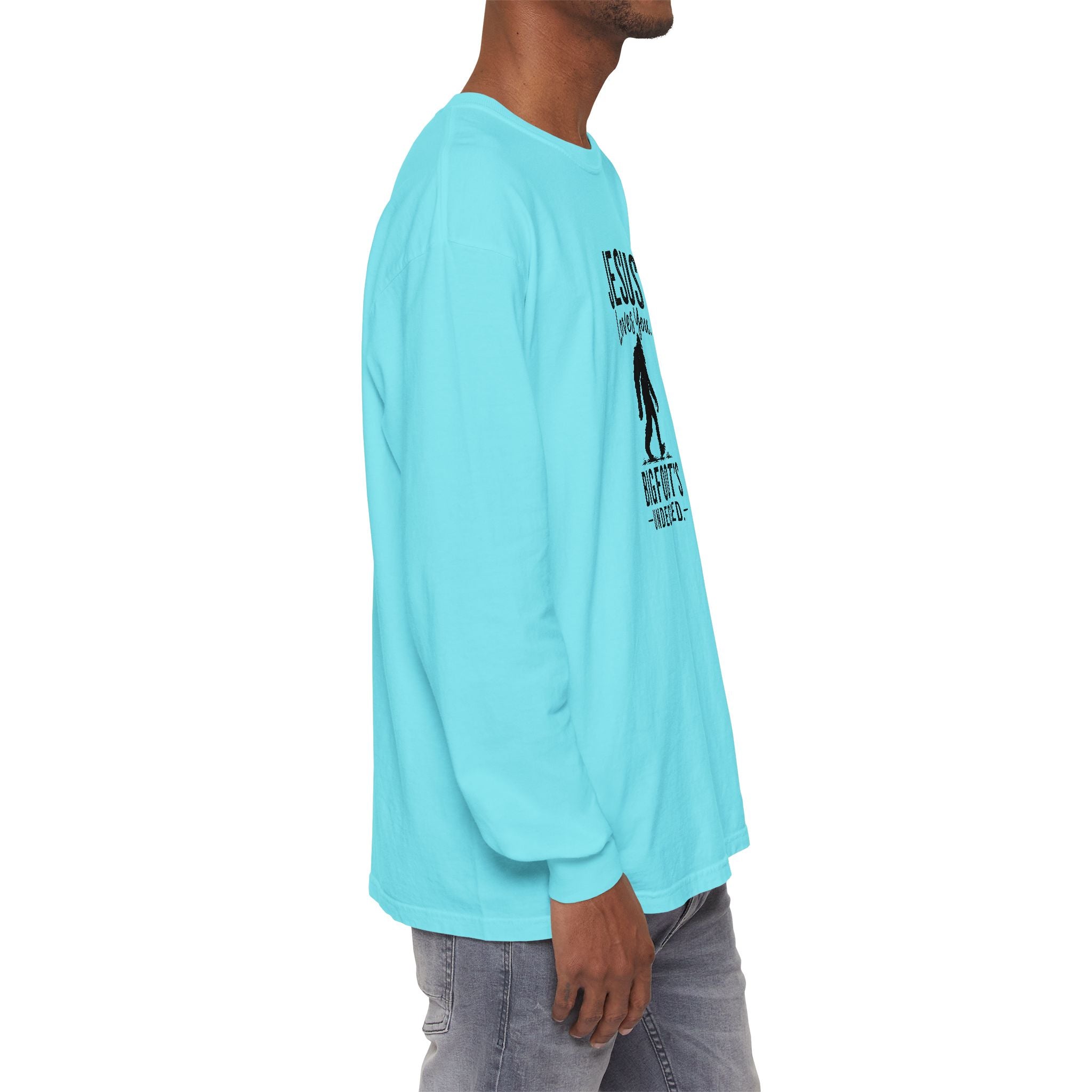 Jesus Loves You. Bigfoot’s Undecided. Long Sleeve Shirt