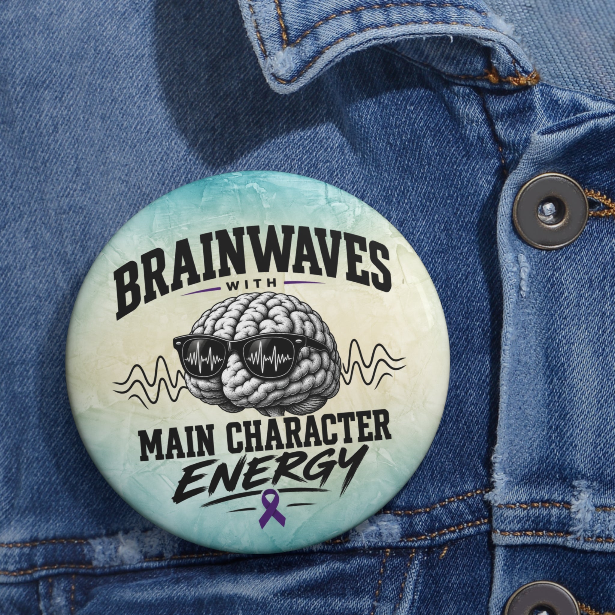 Brainwaves With Main Character Energy Epilepsy Awareness Pinback Button