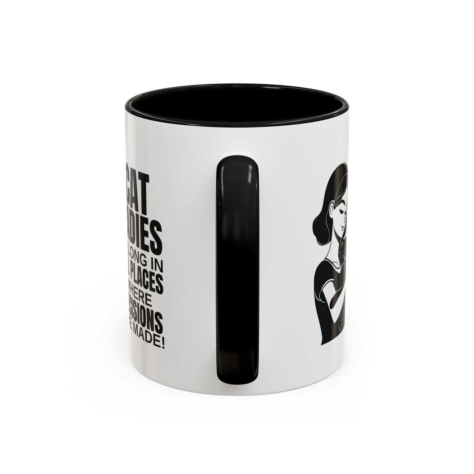Cat Ladies Belong Accent Mug